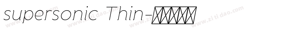 supersonic Thin字体转换